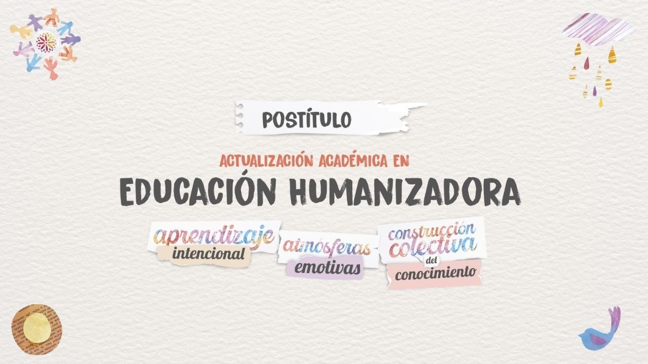 Educación Humanizadora: testimonios
